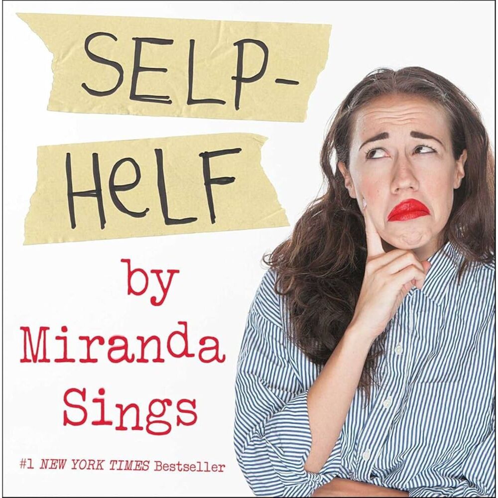 Selp-Helf by Miranda Sings Colleen Ballinger Hardcover Comedy Humor Book